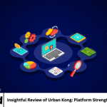Insightful Review of Urban Kong: Platform Strengths and Weaknesses